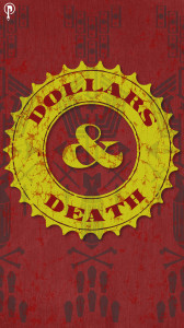 DollarsandDeathPoliticalT-shirts_iphonebackdropbyProgressLabel